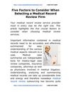 Five Factors to Consider When Selecting a Medical Record Review Firm
