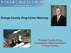 Orange County Drug Crime Attorney