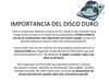 IMPORTANCIA DEL DISCO DURO