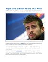Piqué_daría_el_Balón_de_Oro_a_Leo_Messi