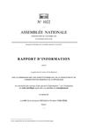 Rapport d'information de l'Assemblée nationale sur l'évaluation du cadre juridique applicable aux services de...