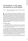  Les frontières, un axe majeur de résolution du conflit afghan
