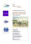 Exposition carnets de guerre de Rob Roy