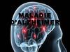 Maladie Alzheimer