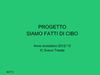 PROGETTO SIAMO FATTI DI CIBO