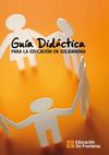 Guía didáctica para la Educación en Solidaridad