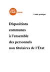 Guide des dispositions communes à l'ensemble des personnels non titulaires de l'État