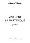 VIVEMENT LA MARTINIQUE par Elsa