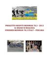 Progetto Neofiti IronMan 70.3 Italy Pescara - 9 Giugno 2013